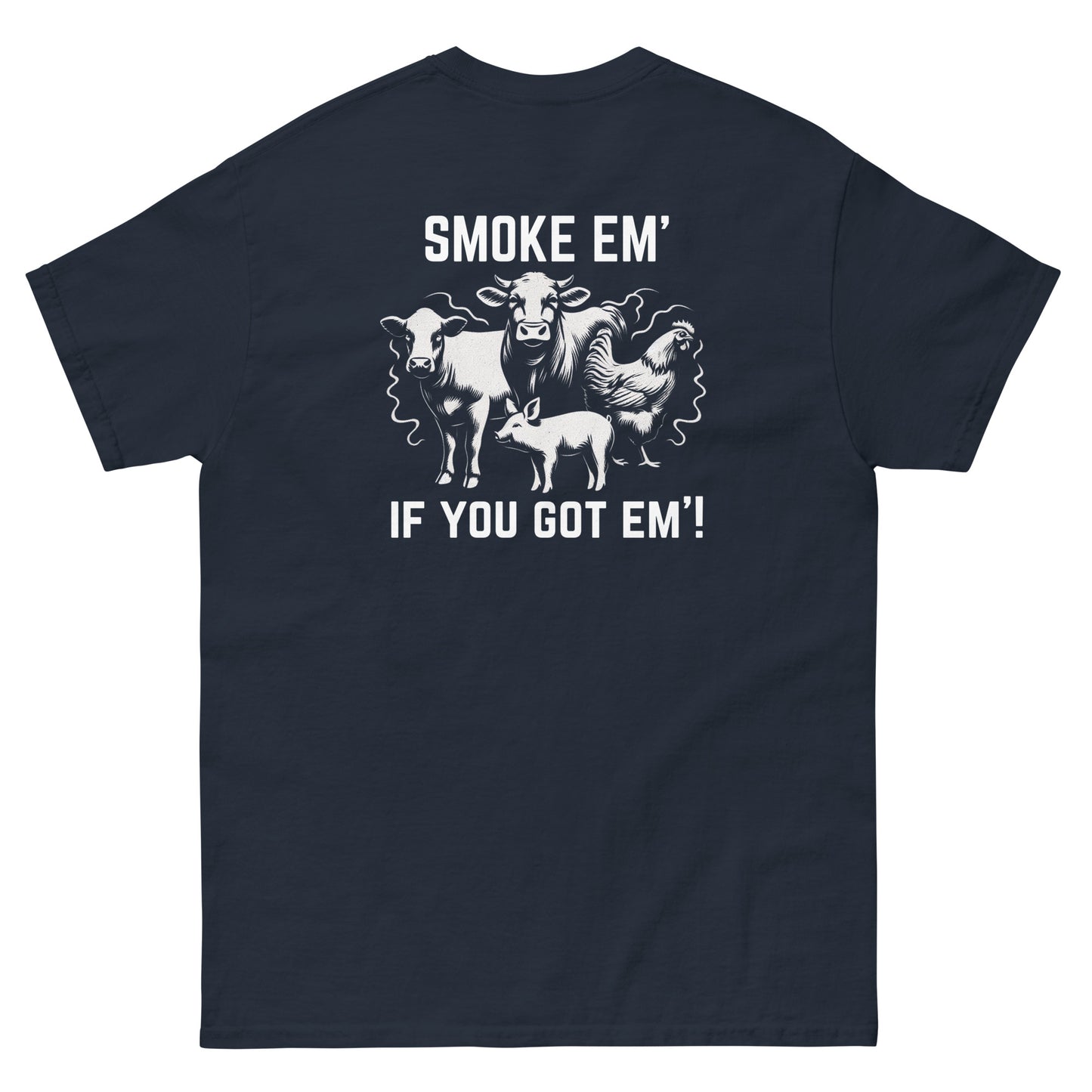 Smoke Em'! Tee